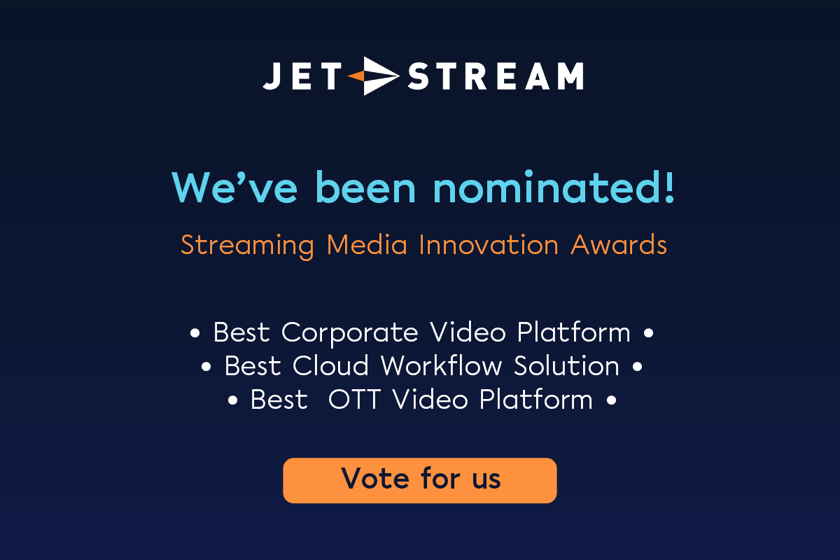 Jet-Stream Nominated for Three 2024 Streaming Media Innovation Awards