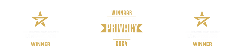 Award badges: Streaming Media European Innovation Awards winner and Nederlandse Privacy Awards 2024 winner